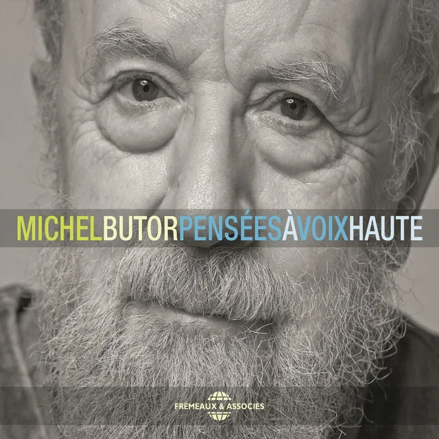 Michel Butor : Pensées à voix haute