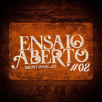 Ensaio Aberto Sertanejo #02 (Live) by Leo Giacomini