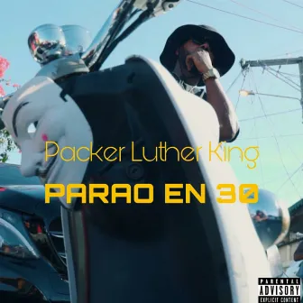 Parao en 30 by Packer Luther King