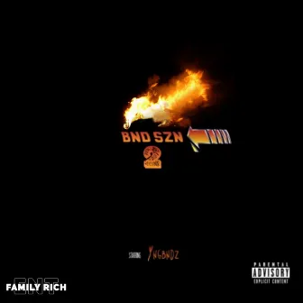 Bnd Szn 2 by YNGBNDZ