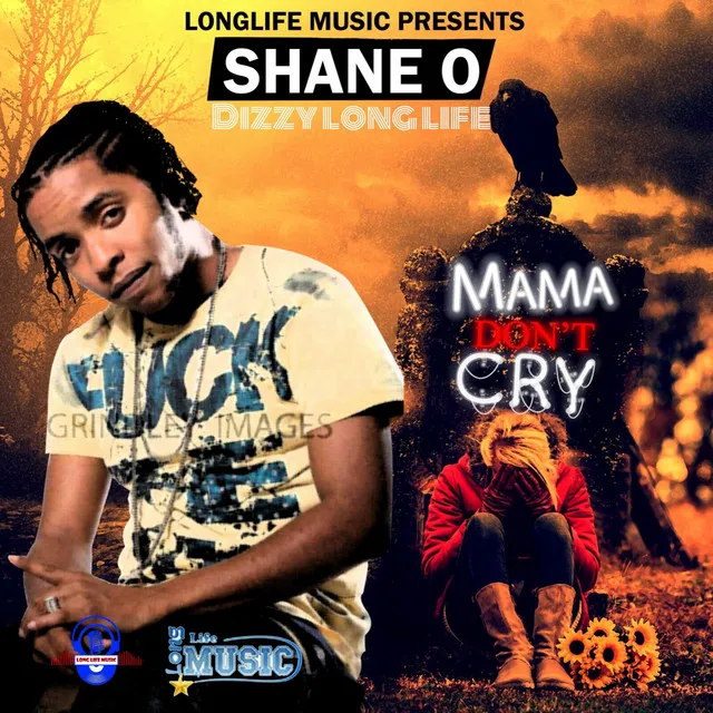 Mama Don't Cry