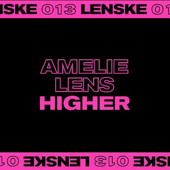 Higher EP by Amelie Lens