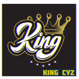 King by King Cyz