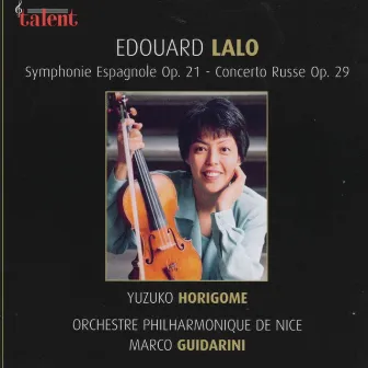 Lalo: Symphonie Espagnole Op. 21 / Concerto Russe Op. 29 by Orchestre philharmonique de Nice