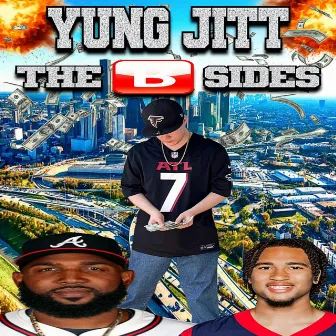 THE B SIDES by Yung Jitt