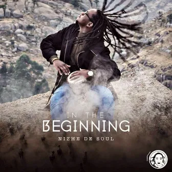 In the Beginning EP by Nizhe DeSoul