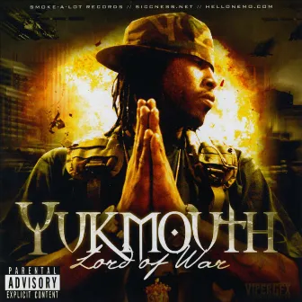 Lord Of War by Yukmouth