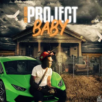 Project Baby by BRM Honcho