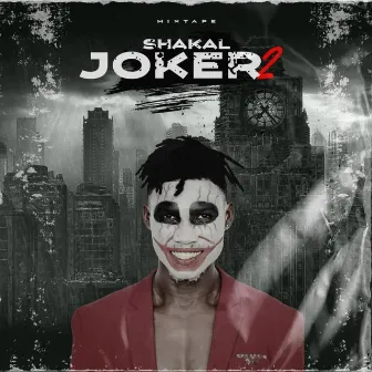 Joker 2 by Shakal Demoniak