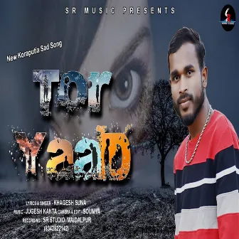 Tor Yaad by 