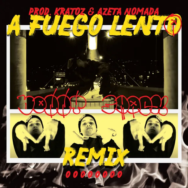 A Fuego Lento - Remix