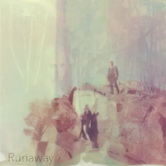 Runaway by Dream Lake