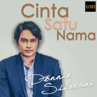 Cinta Satu Nama by Donnie Sibarani