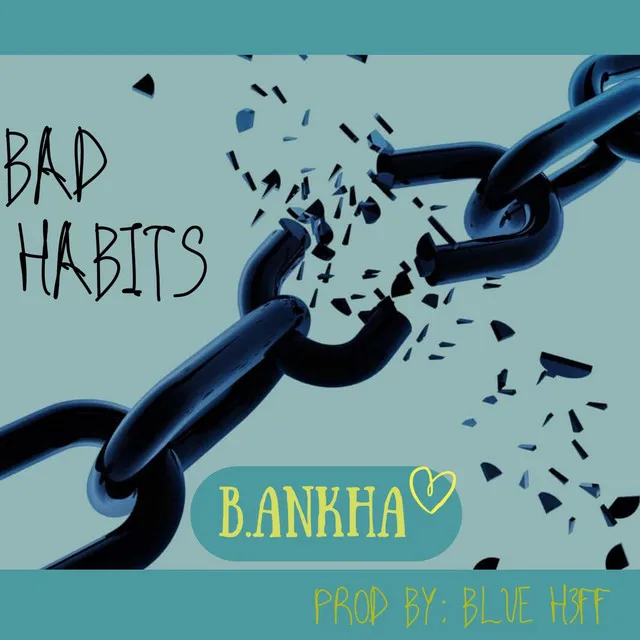 Bad Habits