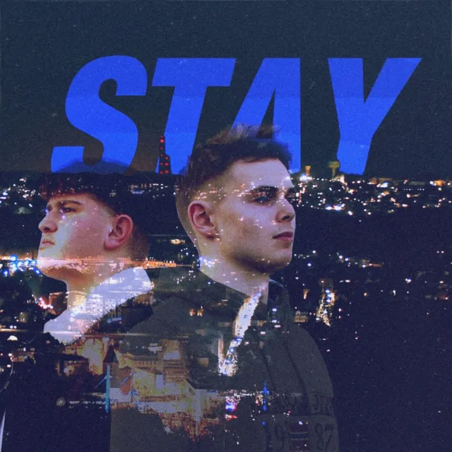 Stay