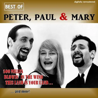 Best of Peter, Paul & Mary by Peter, Paul and Mary