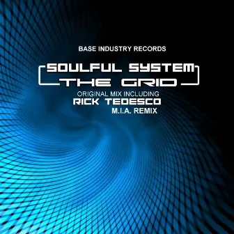 The Grid by Soulful System