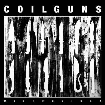 Millennials by Coilguns