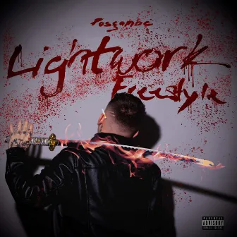 Lightwork Freestyle by Posçambe