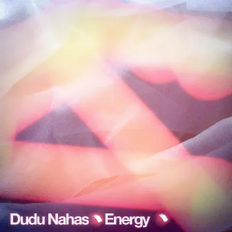 Energy - Single by Dudu Nahas