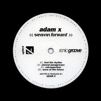 Reverse Forward by Adam X