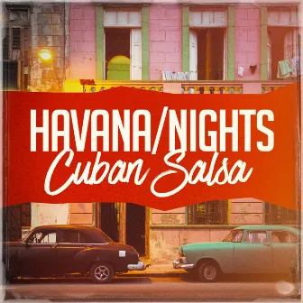 Havana Nights Cuban Salsa by Unknown Artist