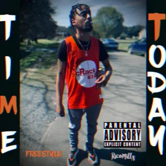 Time Today Freestyle by RicoMillz