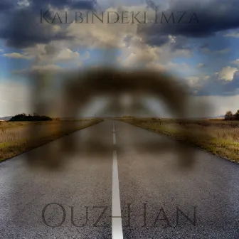 Kalbindeki İmza by Ouz-Han