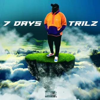 7 Days by Trilz