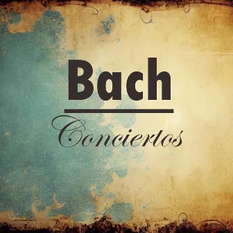 Bach - Conciertos by Céline Frisch