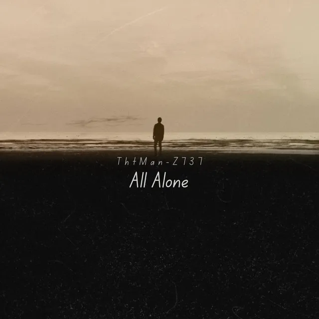 All Alone