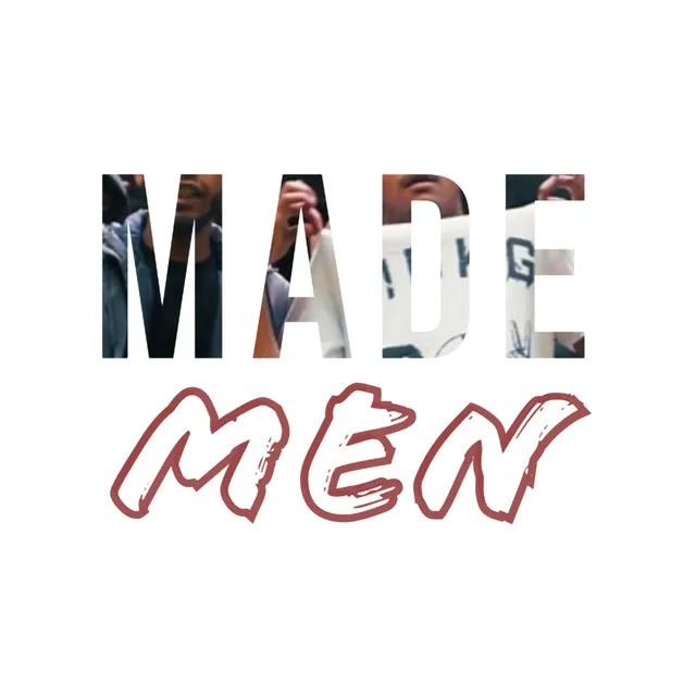 Made Men