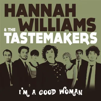 I'm a Good Woman - Single by Hannah Williams