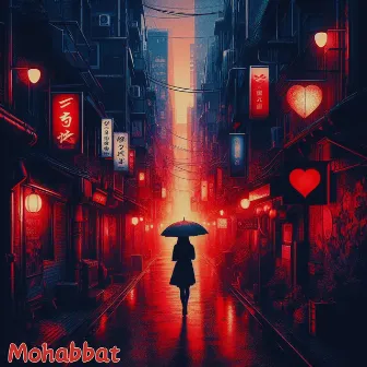 Mohabbat by Satyajeet