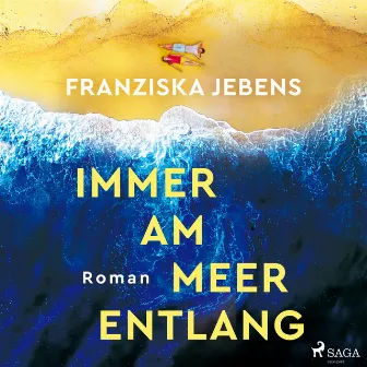 Immer am Meer entlang by Corinna Dorenkamp