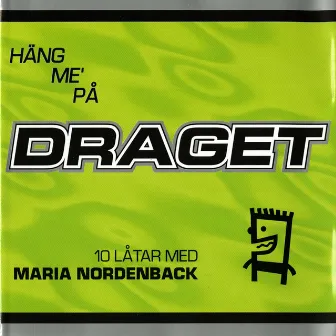 Häng me' på draget by Maria Nordenback