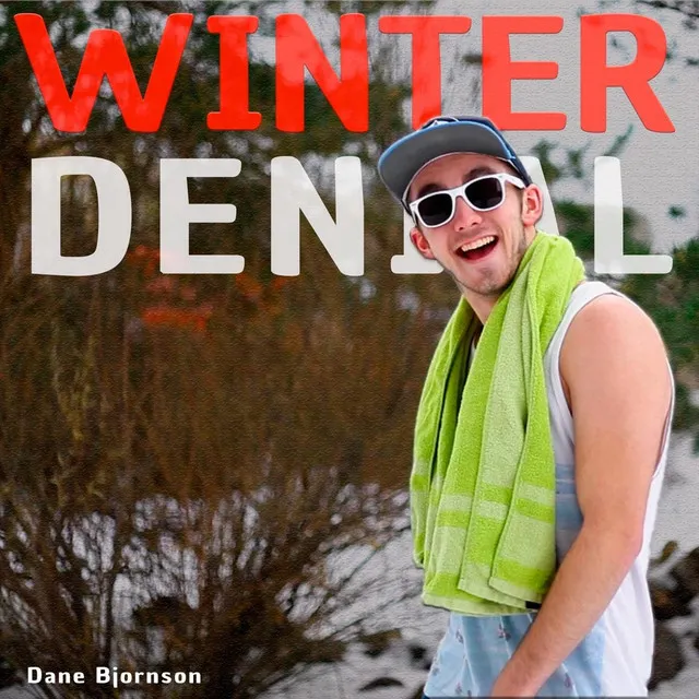 Winter Denial