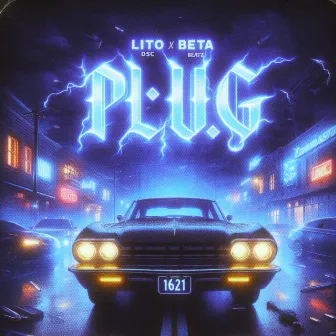 P.L.U.G by BetaBeatz