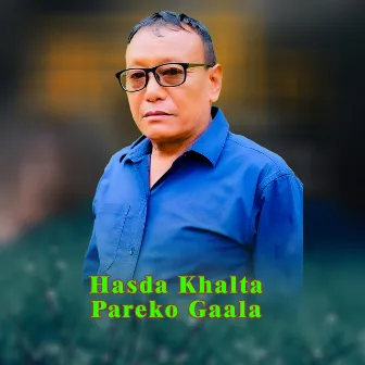 Hasda Khalta Pareko Gaala by Indira Gole