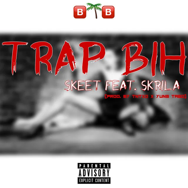 Trap Bih