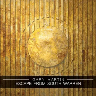 Escape from South Warren by Gary Martin