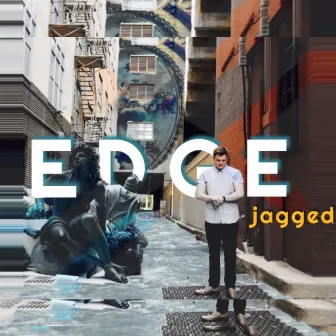 Edge jagged by Scott AF