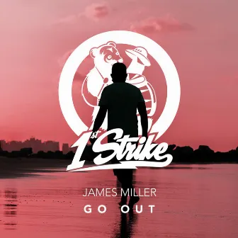 Go Out by James Miller