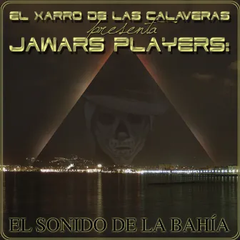 El sonido de la bahia by Jawars Players