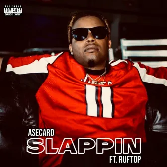 Slappin' by AseCard