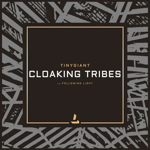 Cloaking Tribes - Following Light Remix