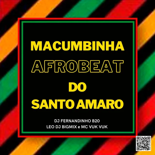 Macumbinha Afrobeat do Santo Amaro