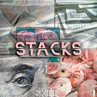 Stacks by SKII