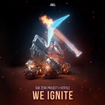 We Ignite by Vertile