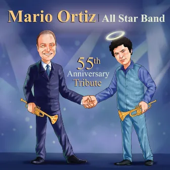 55th Anniversary Tribute by Mario Ortiz All Star Band